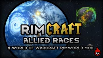 【瑞】边缘世界联盟种族([Ry]Rimcraft Allied Races) mod | 环世界