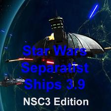 星球大战分离主义舰船3.9 NSC3 版本(Star Wars Separatist Ships 3.9 NSC3 Edition) mod | 群星